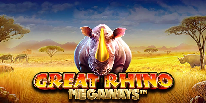 Cara Efektif Menang Konsisten di Slot Great Rhino Megaways
