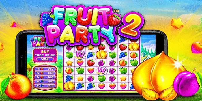 Tips Ampuh Slot Fruit Party 2 Agar Selalu Untung Tips Ampuh Slot Fruit Party 2 Agar Selalu Untung